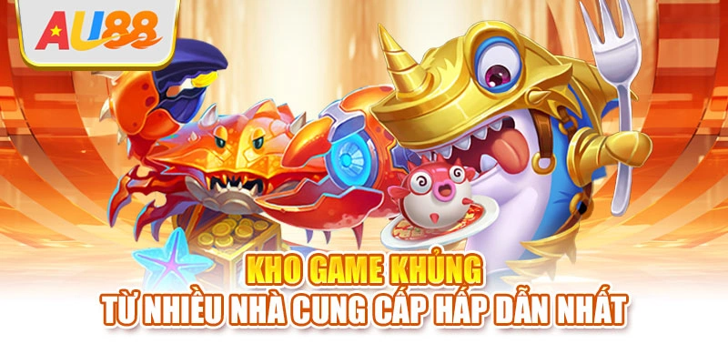 Kho game khủng từ nhiều nhà cung cấp hấp dẫn nhất